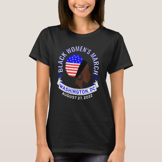 黒人女性行進女性保護権抗議 Tシャツ (正面)