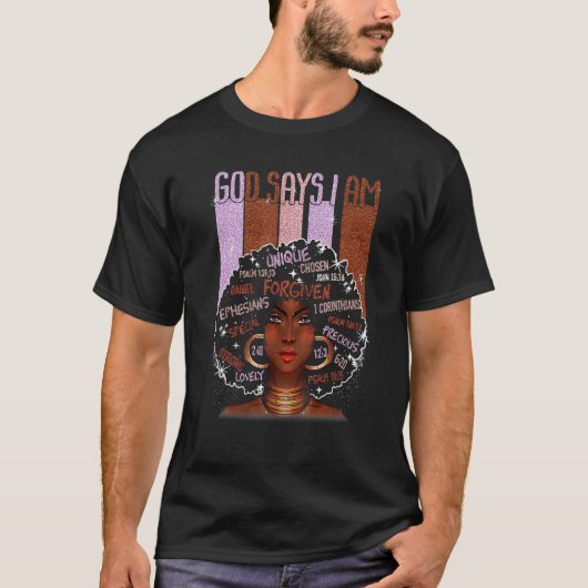 黒人女性 神は私が黒人だと言っている メラニンの歴史の月 Tシャツ (正面)