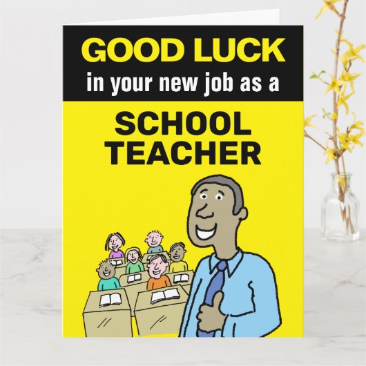 黒人教師としての新しい仕事がうまくいくように カード (黄色い花)