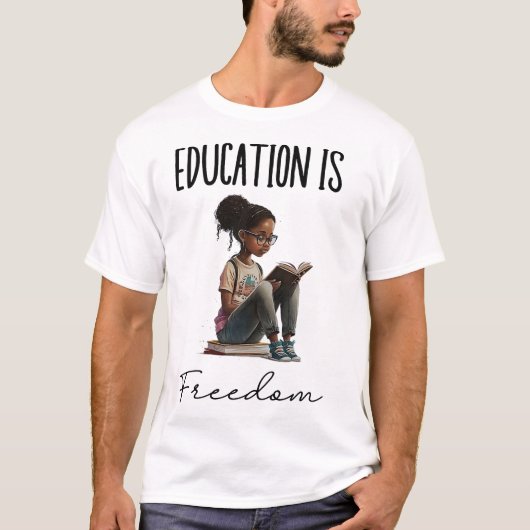 黒人教師のための本 ブラックヒストリー月間 教育は自由 Tシャツ (正面)
