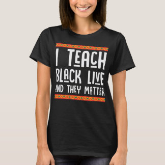 黒人教師の誇りTシャツ、黒人の生活を教える Tシャツ