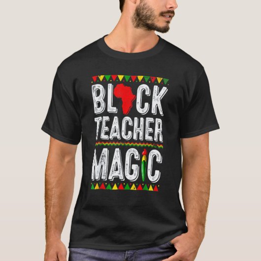 黒人教師の魔法Tシャツ 黒人歴史月間 Tシャツ (正面)