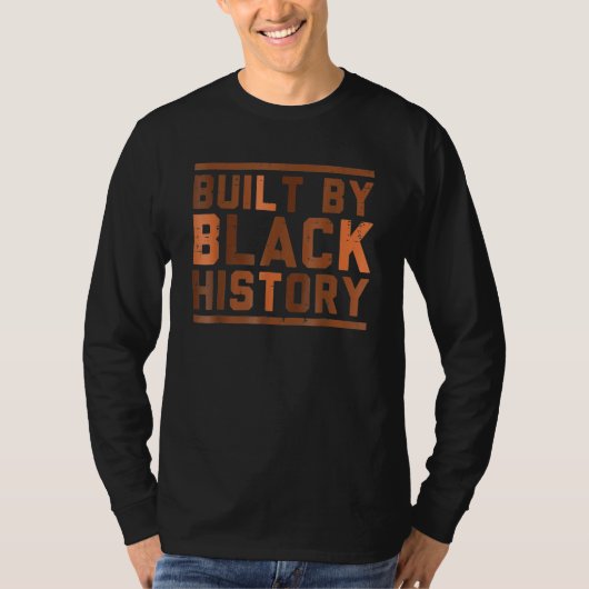 黒人歴史によって建てられたメラニン黒人歴史月間 Tシャツ (正面)
