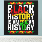 黒人歴史はアメリカの歴史を愛国的に語る キャンバスプリント (インサイチュ (ウッドフロア))