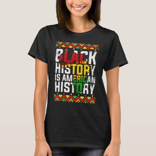 黒人歴史はアメリカ歴史愛国的なアフリカ Tシャツ (正面)