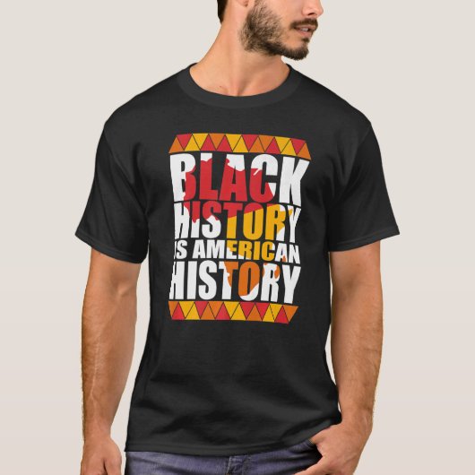 黒人歴史はアメリカ歴史愛国的なアフリカ Tシャツ (正面)