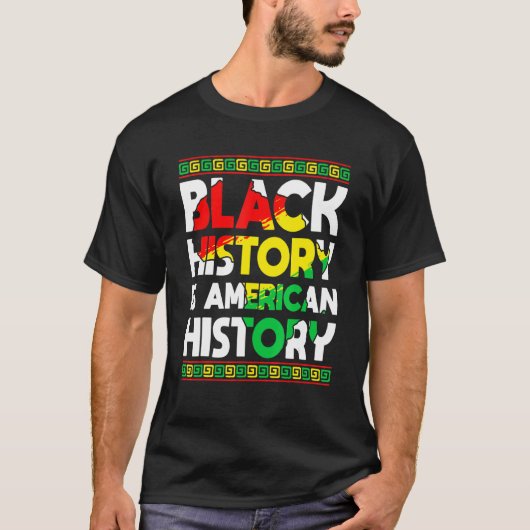 黒人歴史はアメリカ歴史愛国的なアフリカ Tシャツ (正面)