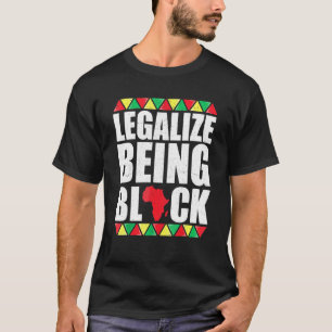 黒人歴史月間アフリカ系アメリカを合法化 Tシャツ