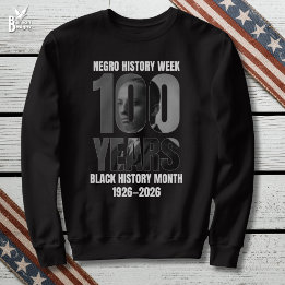 黒人歴史月間100周年 Negro+History+Week ブラック歴史月間 スウェットシャツ