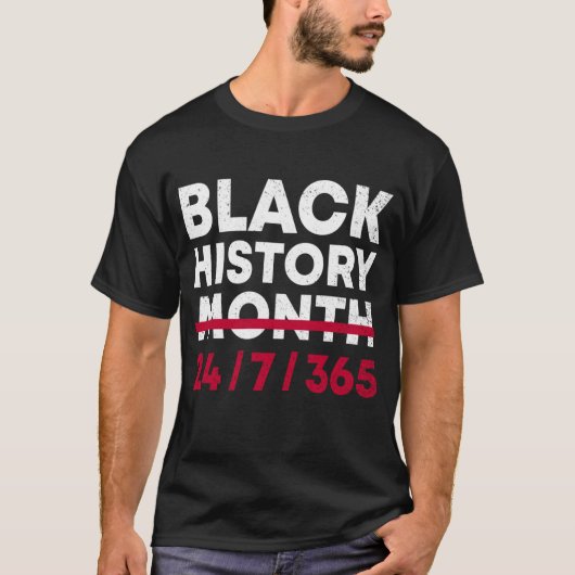 黒人歴史月間24-7-365アフリカ系アメリカ人Prid Tシャツ (正面)