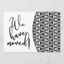 黒及び白のレトロの波パターン"引っ越しました"