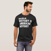 黒史はアメリカ歴史黒史Mo Tシャツ (正面フル)