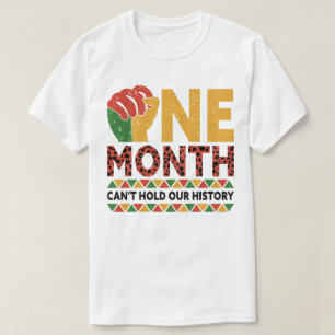 黒史1か月我々のヒストを保持できない Tシャツ