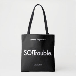 黒地にSO!Troubleロゴとタグライン トートバッグ