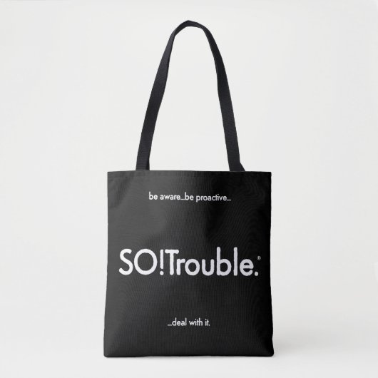 黒地にSO!Troubleロゴとタグライン トートバッグ (正面)