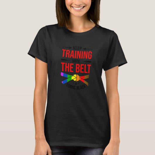 黒帯になるまで訓練を続けろ 空手家 Tシャツ (正面)