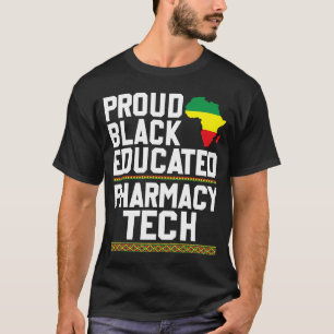 黒教育誇りを持った薬学テック・アフリカ遺産 Tシャツ