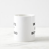 黒文字で面白い一言 世界一の彼氏 コーヒーマグカップ (中央)