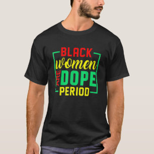 黒歴ヶ月メラニン黒人女性はドーピングP Tシャツ