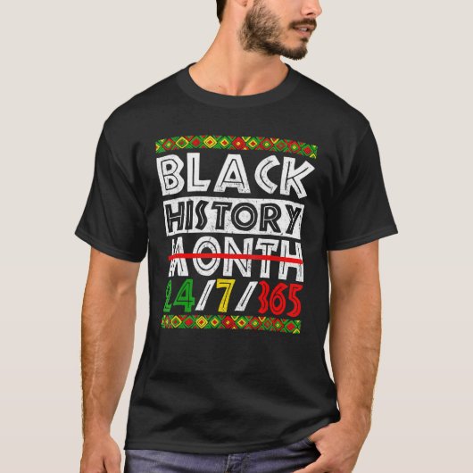 黒歴史月247365アフリカ系アメリカ人プライド Tシャツ (正面)