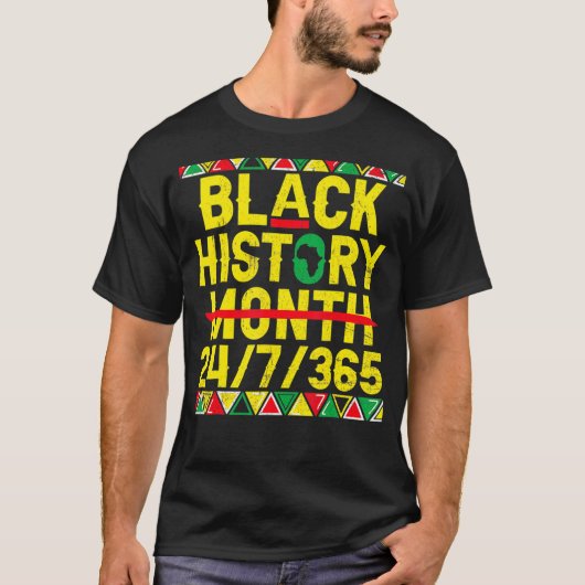 黒歴史月247365プライドアフリカ系アメリカ人 Tシャツ (正面)
