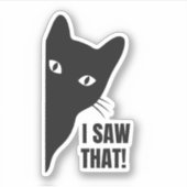 黒猫おもしろい、私はそのミームを見た シール (正面)