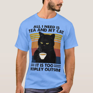 黒猫お茶だけ欲しいし猫はPが足りない Tシャツ