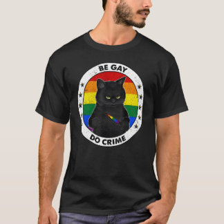 黒猫はゲイで犯罪者 レインボー LGBTQ プライド ゲイ Tシャツ