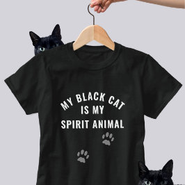 黒猫は私のスピリットアニマルおもしろいスローガン Tシャツ