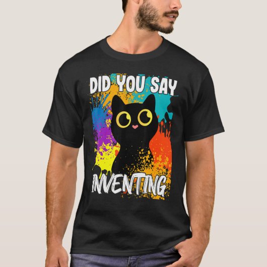 黒猫を発明したって言った? Tシャツ (正面)