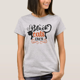 黒猫オンリー Tシャツ