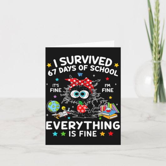 黒猫 私は67日間の学校生活を生き延びた 大丈夫 私は カード (正面)