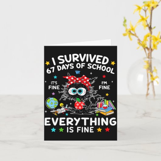 黒猫 私は67日間の学校生活を生き延びた 大丈夫 私は カード (黄色い花)