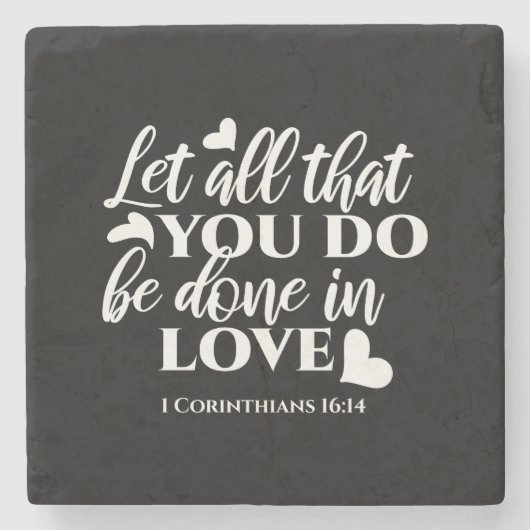 黒白1コリント16:14聖書の聖句アート ストーンコースター (正面)