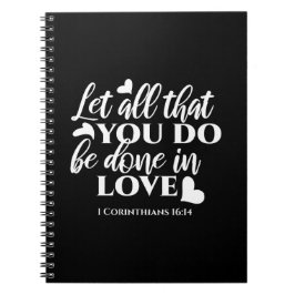 黒白1コリント16:14聖書の聖句 ノートブック