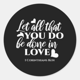 黒白1コリント16:14聖書の聖句 ラウンドシール