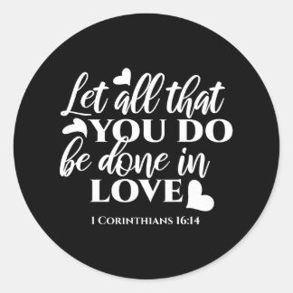 黒白1コリント16:14聖書の聖句 ラウンドシール