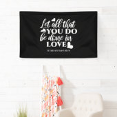 黒白1コリント16:14聖書の聖句 横断幕 (インサイチュ)