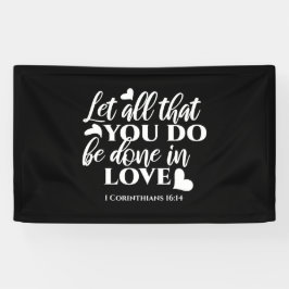黒白1コリント16:14聖書の聖句 横断幕