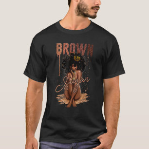 黒糖の女性誇りを持った黒人女性ブラックの歴史 Tシャツ