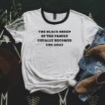 黒羊がヤギになる Tシャツ<br><div class="desc">「黒いはっきりした羊がヤギになる」と言うTシャツ。群衆から外に出てプライドを取る人に最適な、この機知に富んだデザインは、「黒い羊」から「ヤギ」(All Timeの素晴らし)への旅をユーモラスに見せる。生地から作高品質り上げた柔らかく快適で、日常の衣服に最適なシャツ。印象的な黒の文字は鮮明な白いティーの上に際立ち、襟と袖にクラシックの黒いリンガーのアクセントが補完されている。あなたは自分の個性を受け入れるか、家族の反逆者に与えるかにかかわらず、このTシャツは個性とスタイルのtouchをワードローブに加える。鍵の特徴：素材：ソフトで耐久性のある綿ブレンド終日心地よい。デザイン：目を引く黒読い文字は、"家族の黒い羊は通常、ヤギになる。 フィット：クラシッククルーネックと短い袖にフィット。スタイル：レトロな雰囲気のための袖とネックライン上の黒いリンガー詳細。サイズ：すべての種類の体に合わせて様々なサイズで利用可能。最適：家族の集まり、カジュアル外出、または贈り物としてユーモアのある。このおもしろいと意味ユニークのあるTシャツであなたのスタイルと自信を世界に示しなさい。今すぐ自分の状態を受け入れ、ヤギの状態を受け入れる！デザインの右側カスタムにある[このデザインテンプレートを編集する]ボックスまたは青い[文字を編集すクリックる]ボタンを使用しての配置を行うと、フォントと色を変更しカスタマイズて、このデザインに追加の情報や画像を追加します。調整もし品(サンキューカード等)が必要な場合は連絡ご注文をカスタムお願い。****注文カスタムの場合は、カートにこの商品を置かないこと。代わりに、電子メールでリクエストをlauralise@iyhtvdesigns.comに送る商品へのリンクは、アイテムが利用可能になると電子メールで送信される。そのリンクを使用して注文を行うことができる。48時間まで許可して。</div>