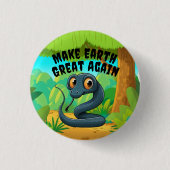 黒蛇、再び地球を素晴らし作る、環境 缶バッジ (正面)