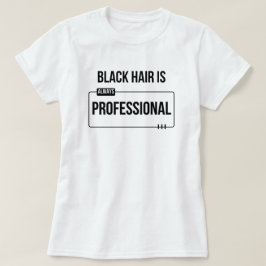 "黒髪はプロフェッショナル" 黒髪カスタムTシャツ Tシャツ