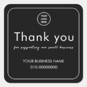 黒 弊社の小さなビジネスをサポートしていただきありがとうございます スクエアシール (正面)
