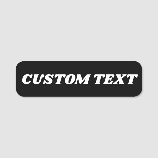 黒Create Your Own - Make It Your カスタムUser文字 名札 (正面)