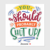 黙ったほうがいい！ シール (シート)