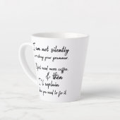 黙ってあなたの文法を修正しない カフェラテマグ (左アングル)