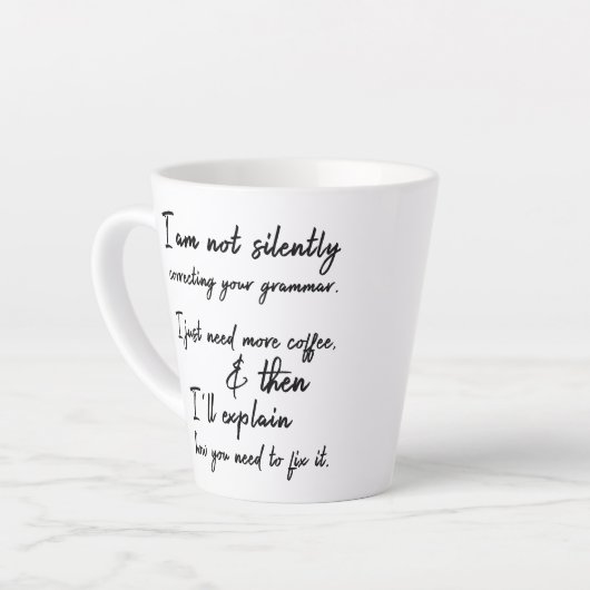 黙ってあなたの文法を修正しない カフェラテマグ (左アングル)