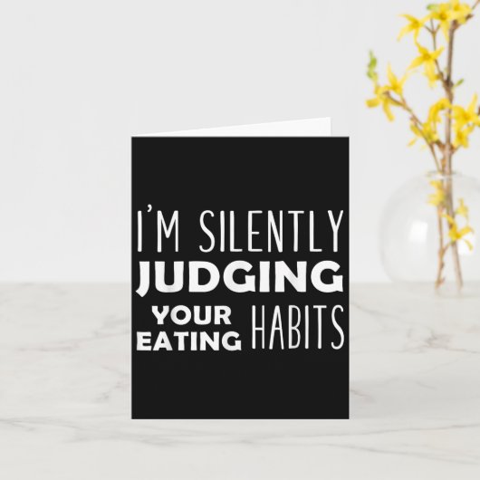 黙ってあなたの習慣食べ物ビーガンを判断しおもしろいた カード (黄色い花)