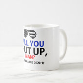 黙ってくれるか?バイデン氏・ハリス2020年選挙 コーヒーマグカップ (正面右)